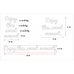 Les Phrases /  Enjoy this sweet moment / 87 cm