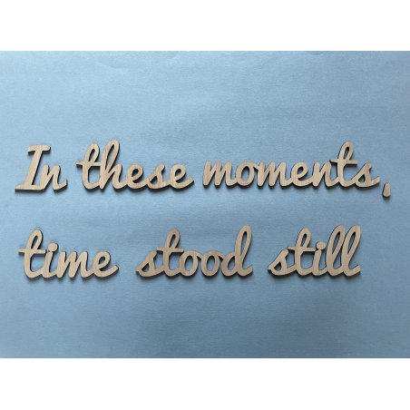 Les Phrases / In these moments, time stood still, 100 cm