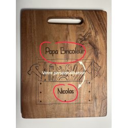 Planche en Acacia personnalisée - Cadeau Papa / Papy -  Bricolage