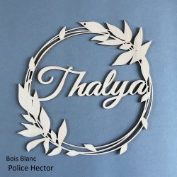 Couronne avec un  prénom, Bois , Feuilles.