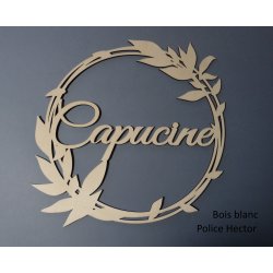 Couronne avec un  prénom, Bois , Feuilles.