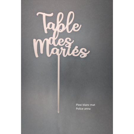 Nom de Table des Mariés ou Enfants, en Plexi