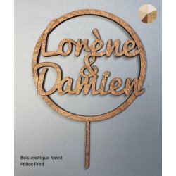 Cake Topper Mariage , dans un cercle ,  en bois,  police Fred.